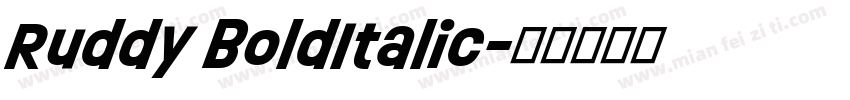 Ruddy BoldItalic字体转换